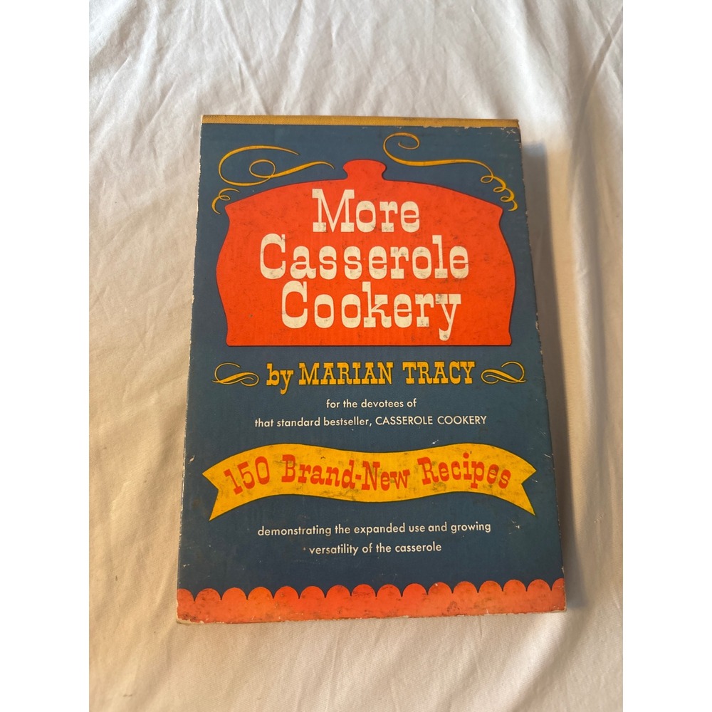 More Casserole Cookery Marian Tracy Viking Press 1952 Vintage Cookbook Blue OS